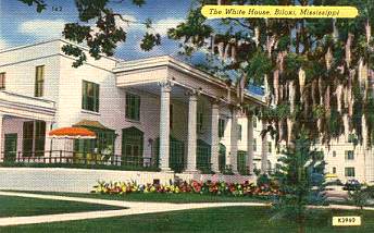 The White House, Biloxi MS